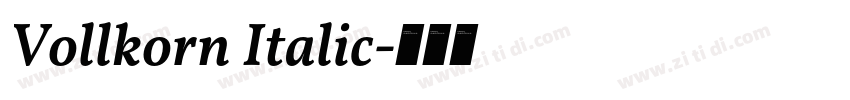 Vollkorn Italic字体转换
